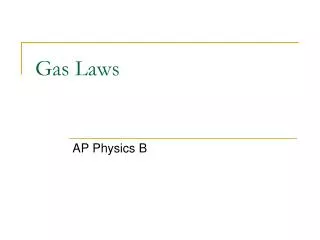 Gas Laws