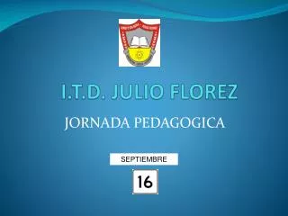 i t d julio florez