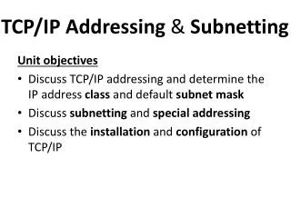 TCP/IP Addressing &amp; Subnetting