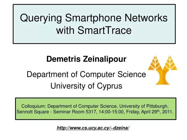 querying smartphone networks with smarttrace