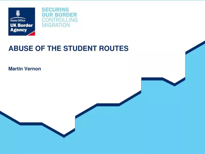 abuse of the student routes