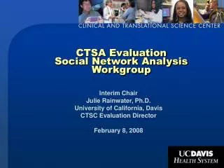 CTSA Evaluation Social Network Analysis Workgroup