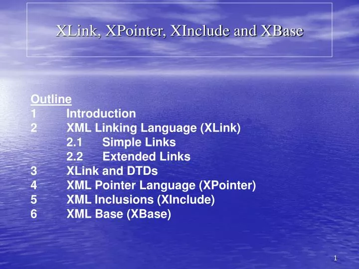 xlink xpointer xinclude and xbase