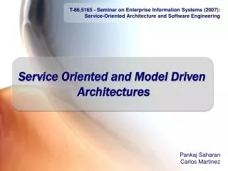 Service Oriented and Model Driven Architectures