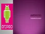 ANDROID - slide 1