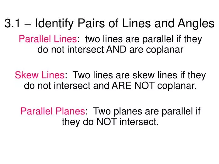 3 1 identify pairs of lines and angles