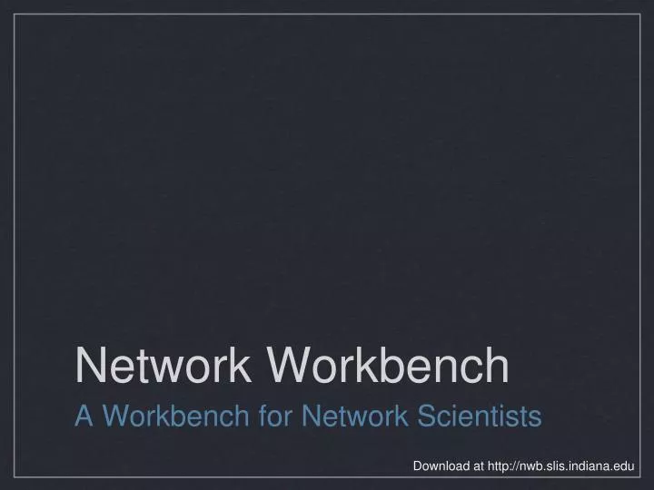 network workbench