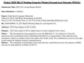 Project: IEEE 802.15 Working Group for Wireless Personal Area Networks (WPANs)