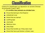 Criteria for classification as reported in an ancient Chinese encyclopedia (Lakoff 1987): - slide 1