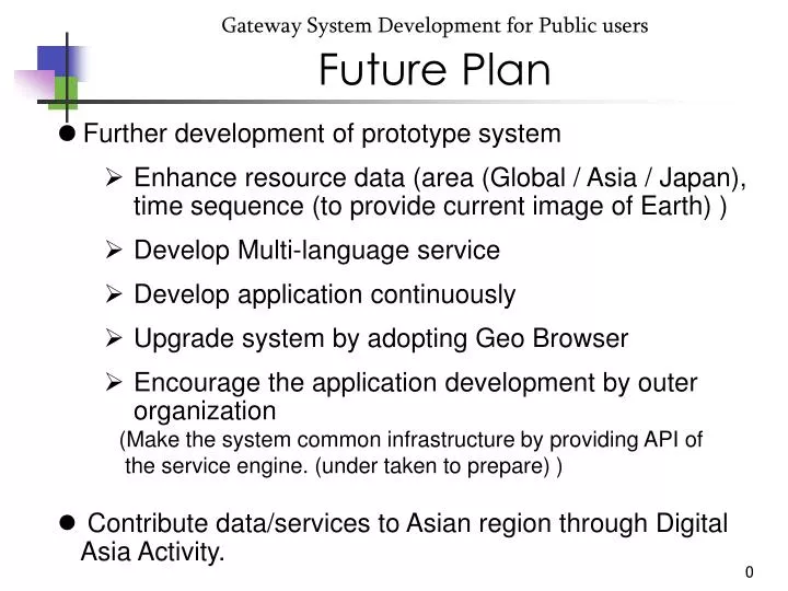 gateway system development for public users future plan