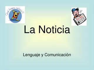 la noticia