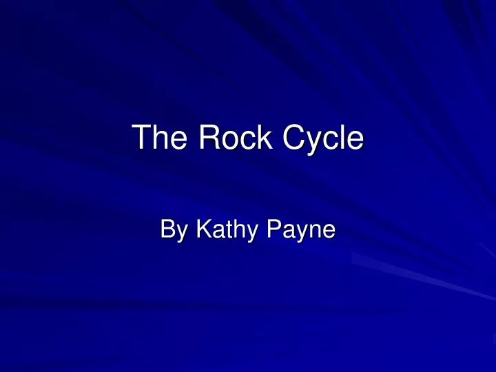 the rock cycle