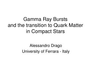 Gamma Ray Bursts and the transition to Quark Matter in Compact Stars