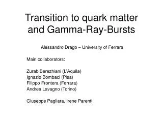 Transition to quark matter and Gamma-Ray-Bursts