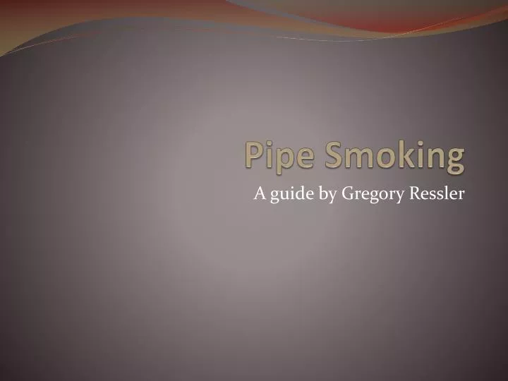 pipe smoking