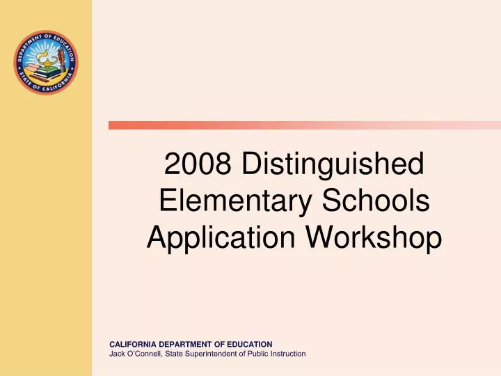 2008 distinguished elementary schools application workshop