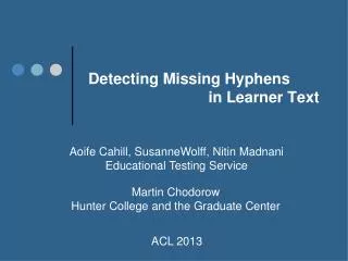 Detecting Missing Hyphens in Learner Text