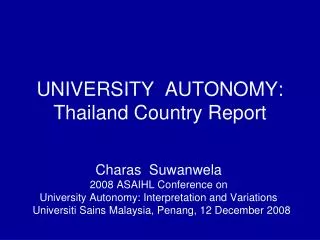 UNIVERSITY AUTONOMY: Thailand Country Report