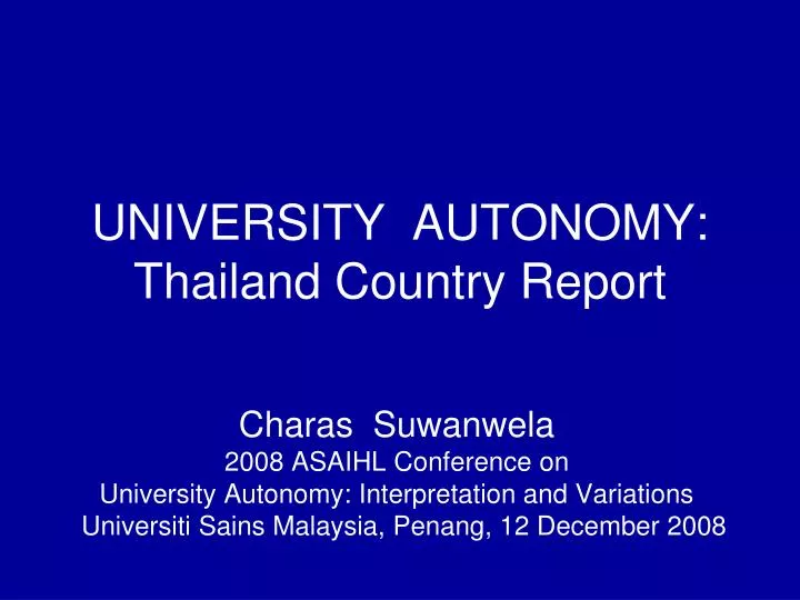 university autonomy thailand country report