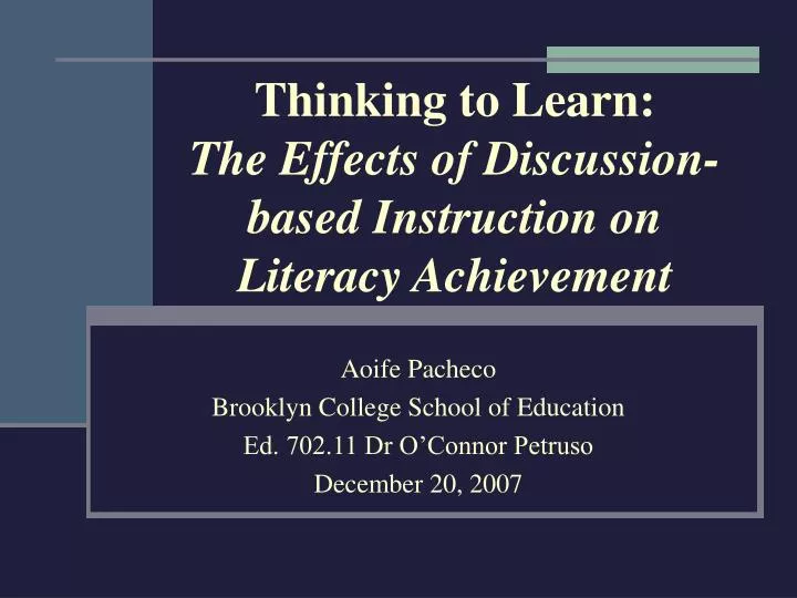 thinking to learn the effects of discussion based instruction on literacy achievement