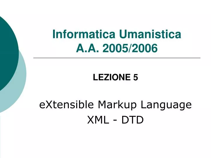 lezione 5 extensible markup language xml dtd