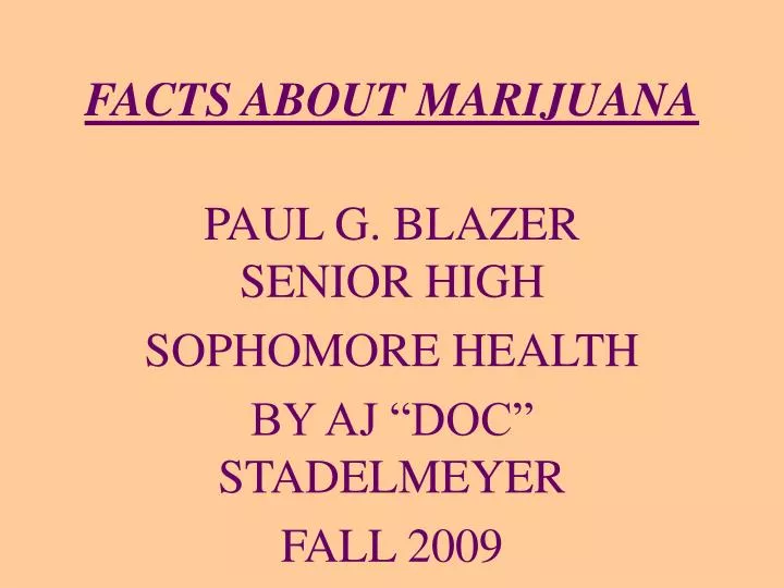 facts about marijuana