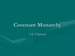 Covenant Monarchy