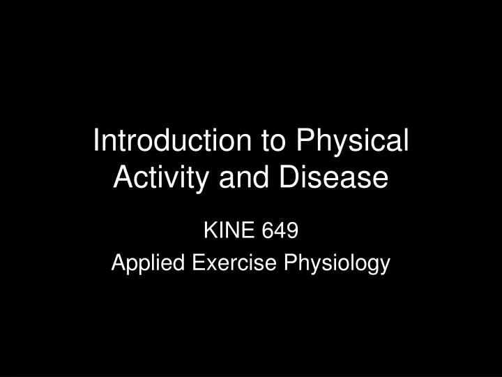 introduction to physical activity and disease
