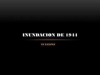 inundacion de 1944