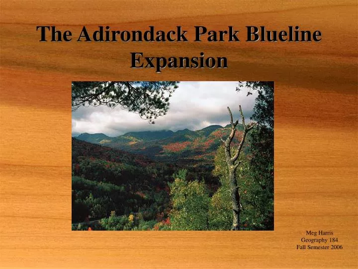 the adirondack park blueline expansion