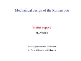 Mechanical design of the Roman pots