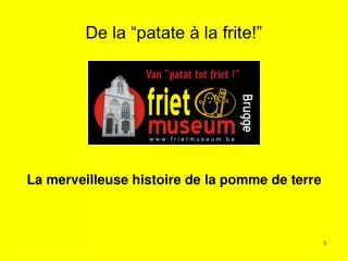 de la patate la frite