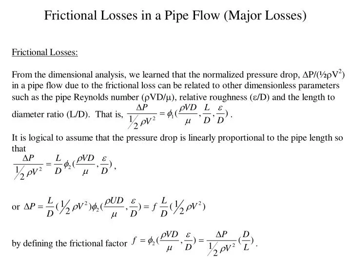 frictional losses in a pipe flow major losses