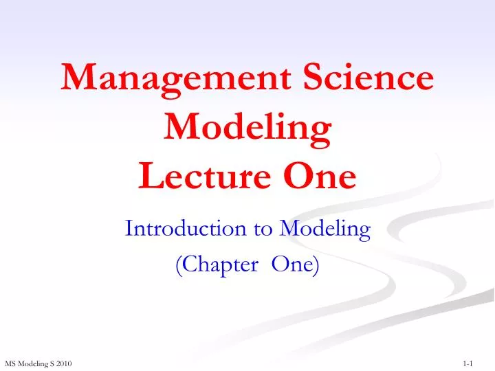 management science modeling lecture one