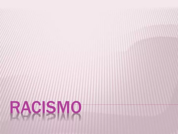 racismo