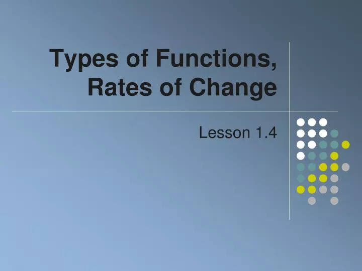 types of functions rates of change