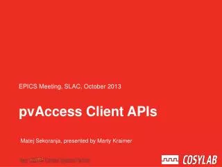 pvAccess Client APIs