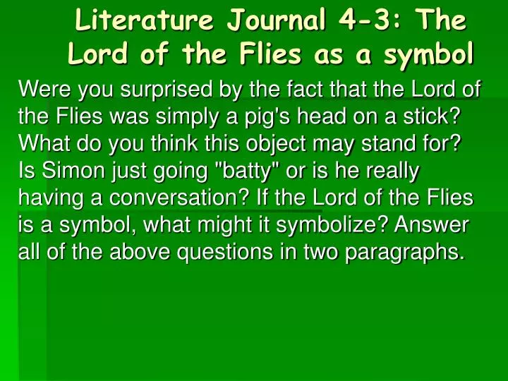 literature journal 4 3 the lord of the flies as a symbol