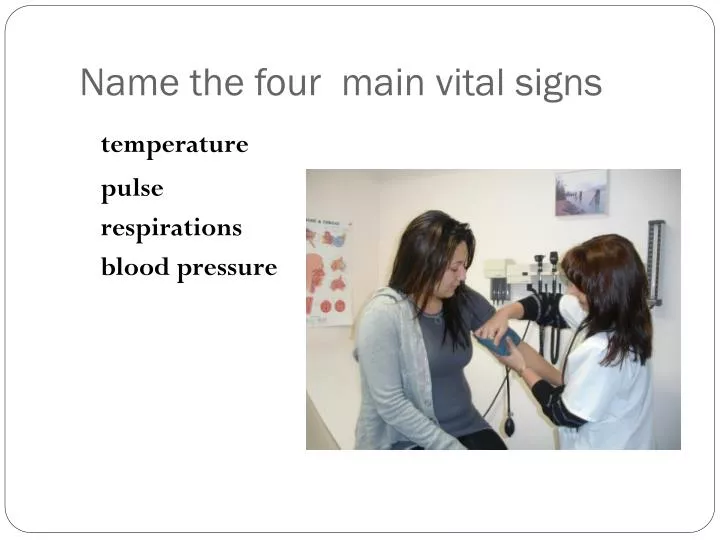 name the four main vital signs