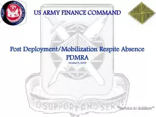 Post Deployment/Mobilization Respite Absence PDMRA October 9, 2009