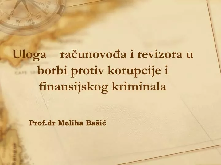 uloga ra unovo a i revizora u borbi protiv korupcije i finansijskog kriminala