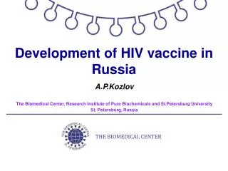 Development of HIV vaccine in Russia
