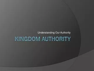 KINGDOM Authority