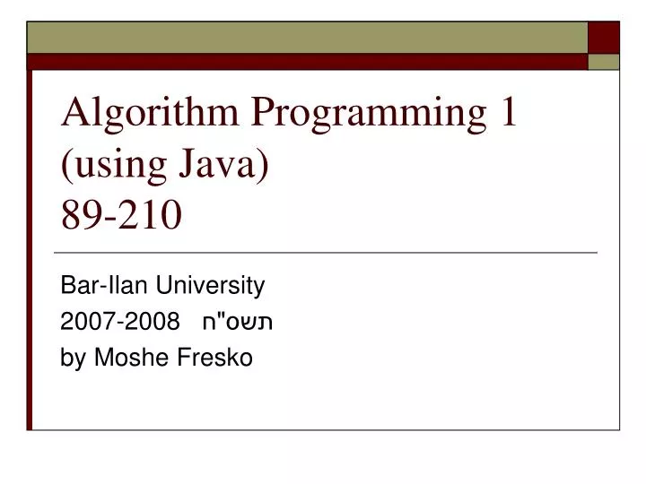 algorithm programming 1 using java 89 210