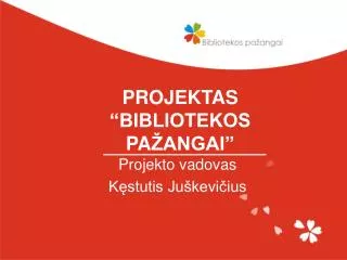 projektas bibliotekos p a angai