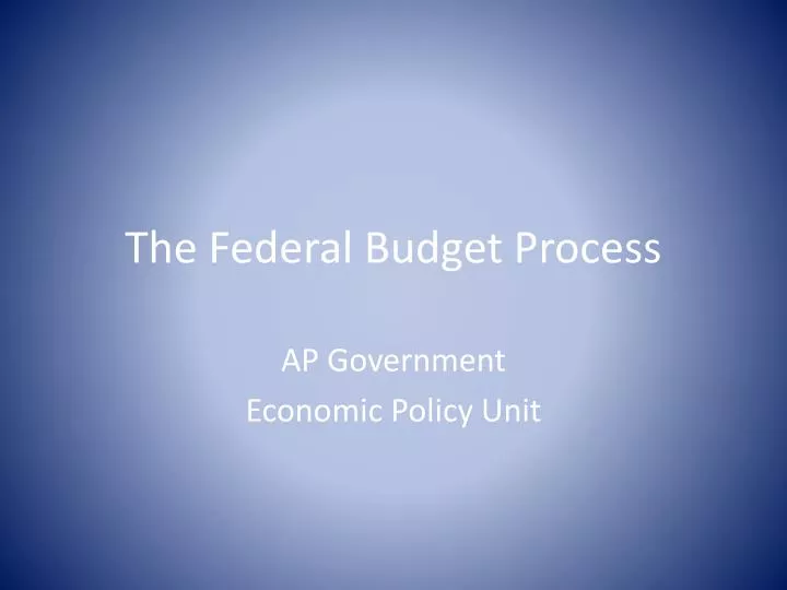 the federal budget process