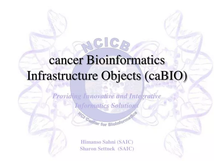 cancer bioinformatics infrastructure objects cabio