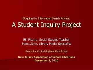 Blogging the Information Search Process: A Student Inquiry Project