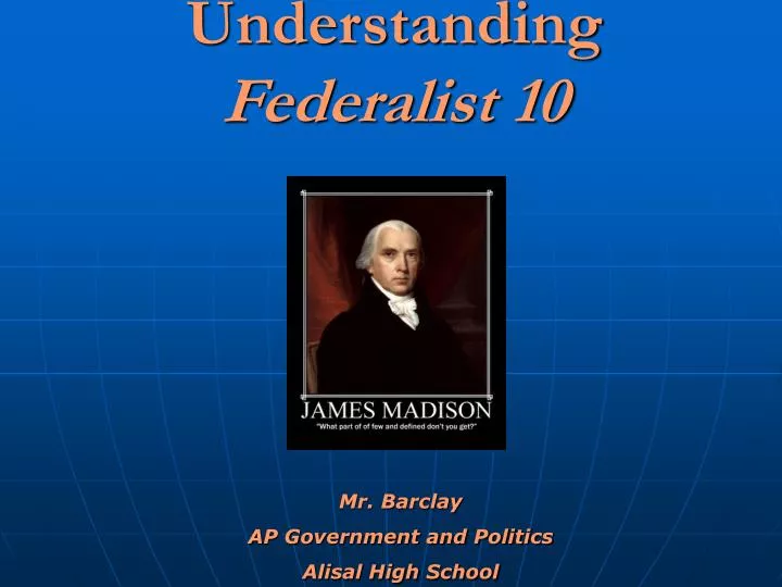 understanding federalist 10