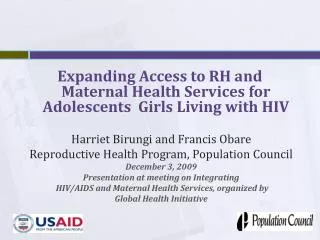 Expanding Access to RH and Maternal Health Services for Adolescents Girls Living with HIV
